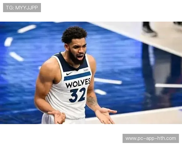 唐斯连续命中高难度后仰，森林狼势头更猛